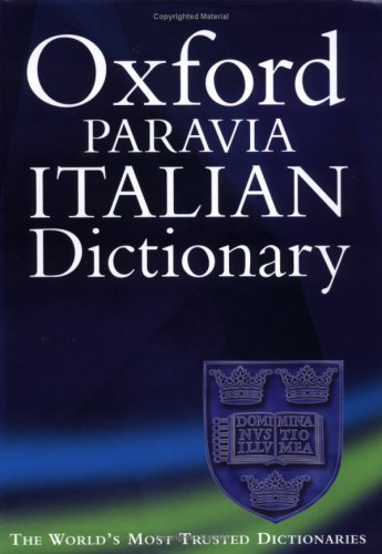 9780198604372: Oxford-Paravia Italian Dictionary