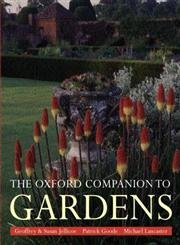 9780198604402: The Oxford Companion to Gardens