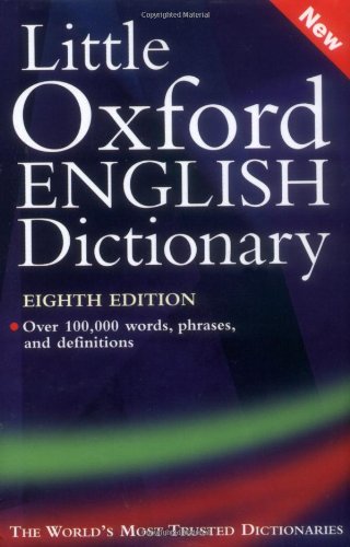 Beispielbild fr Little Oxford English Dictionary zum Verkauf von Better World Books