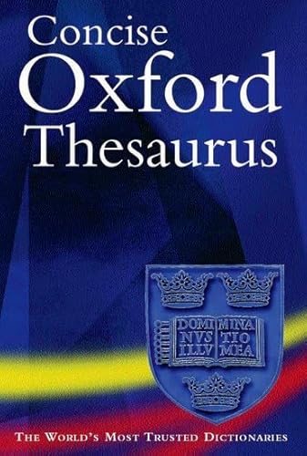 9780198604532: Concise Oxford Thesaurus Second Edition