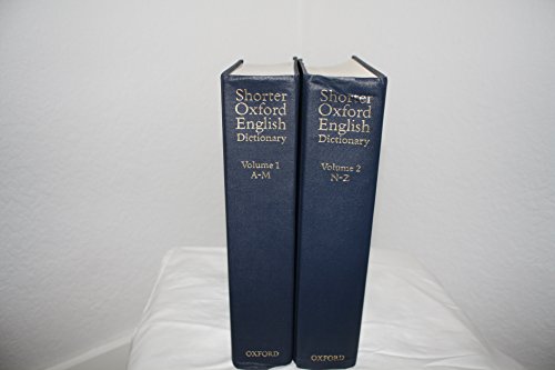 Imagen de archivo de Shorter Oxford English Dictionary: On Historical Principles a la venta por Revaluation Books