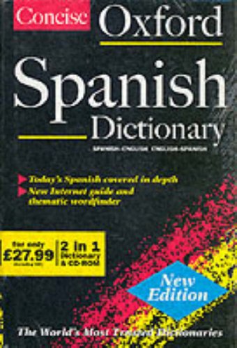 9780198604624: The Concise Oxford Spanish Dictionary (English and Spanish Edition)