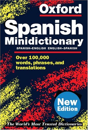 9780198604662: Oxford Spanish Minidictionary (Spanish edition)