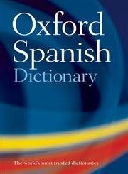 Stock image for Oxford Spanish Dictionary: With FREE SpeakSpanish Pronunciation CD-ROM (available to UK and Europe only): Spanish-English, English-Spanish for sale by Reuseabook