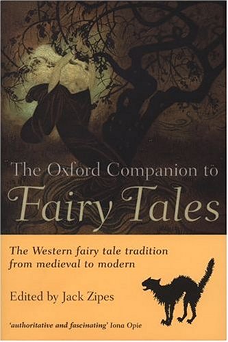 9780198605096: The Oxford Companion to Fairy Tales