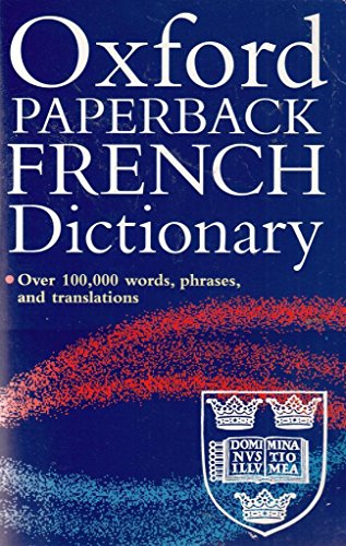 Stock image for Oxford Paperback French Dictionary for sale by AwesomeBooks