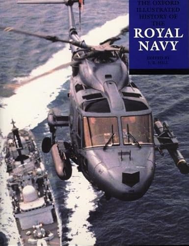 Imagen de archivo de The Oxford Illustrated History of the Royal Navy a la venta por Better World Books