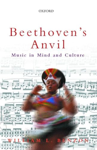 Beethoven's Anvil: Music in Mind and Culture.