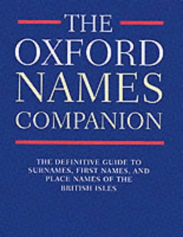 Beispielbild fr The Oxford Names Companion zum Verkauf von Irish Booksellers