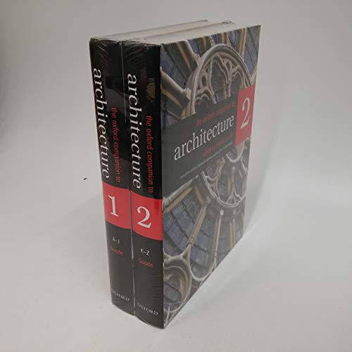 Imagen de archivo de The Oxford Companion to Architecture: Two-volume set (0) a la venta por Ergodebooks