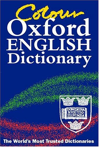 Imagen de archivo de The Colour Oxford English Dictionary a la venta por WorldofBooks