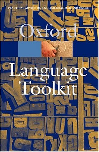 Beispielbild fr The Language Toolkit: Practical Advice on English Grammar and Usage (Oxford Paperback Reference) zum Verkauf von WorldofBooks