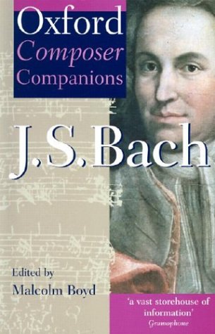 Stock image for Oxford Composer Companions: J.S. Bach for sale by Cathy's Half Price Books