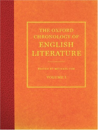 Beispielbild fr The Oxford Chronology of English Literature: 001 zum Verkauf von The Guru Bookshop