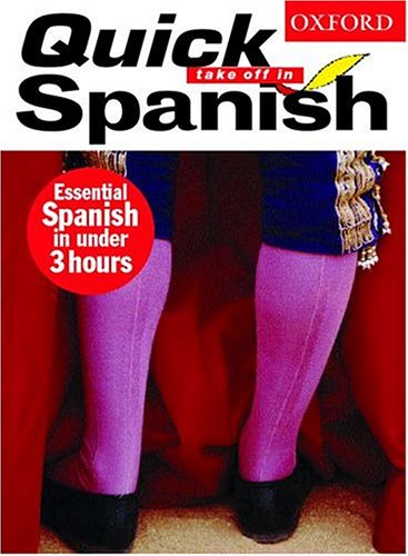 9780198606611: Quick Take Off In Spanish
