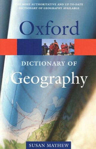 9780198606734: A Dictionary of Geography (Oxford Quick Reference)