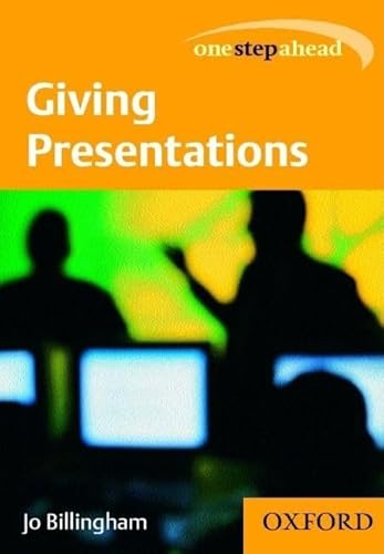 Stock image for One Step Ahead: Giving Presentations for sale by Better World Books