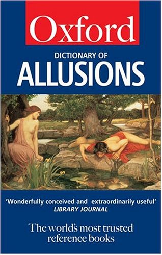 Imagen de archivo de A Dictionary of Allusions (Oxford Quick Reference) a la venta por SecondSale