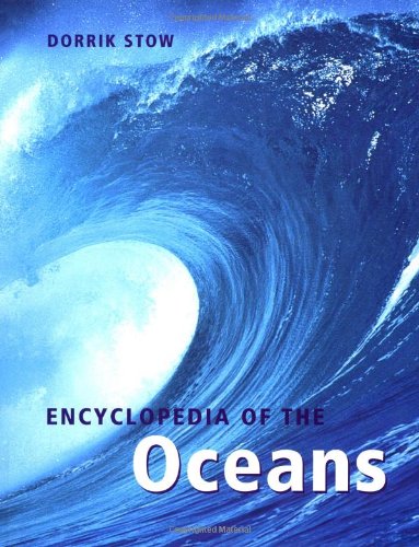 Encyclopedia of the Oceans - Dorrick Stow