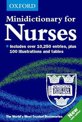 9780198606925: Minidictionary for Nurses (Oxford Quick Reference)