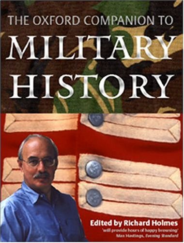 9780198606963: The Oxford Companion to Military History
