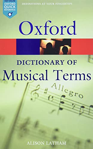 Beispielbild fr The Oxford Dictionary of Musical Terms (Oxford Quick Reference) zum Verkauf von BooksRun