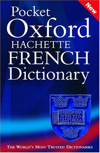 Beispielbild fr Pocket Oxford Hachette French Dictionary zum Verkauf von AwesomeBooks