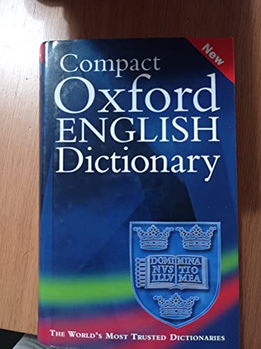 9780198607137: Oxford English Compact Dictionary Current English 2Nd Edition 2003