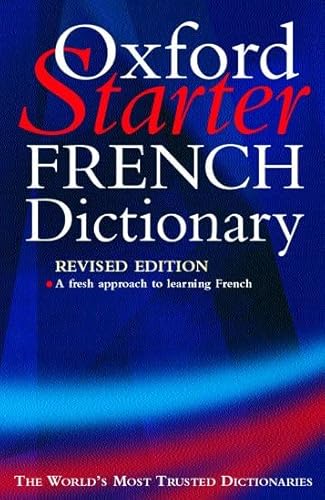 9780198607151: The Oxford Starter French Dictionary