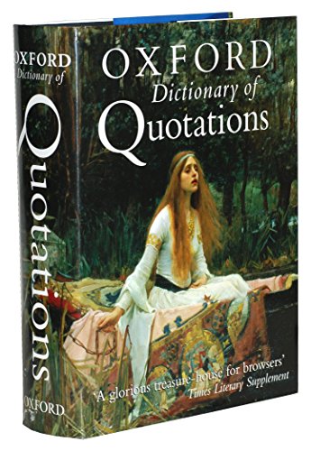 Stock image for The Oxford Dictionary of Quotations for sale by Wonder Book