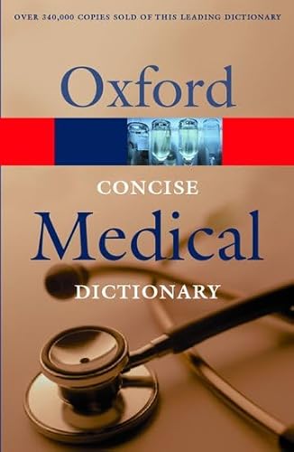 9780198607533: Concise Medical Dictionary (Oxford Paperback Reference)