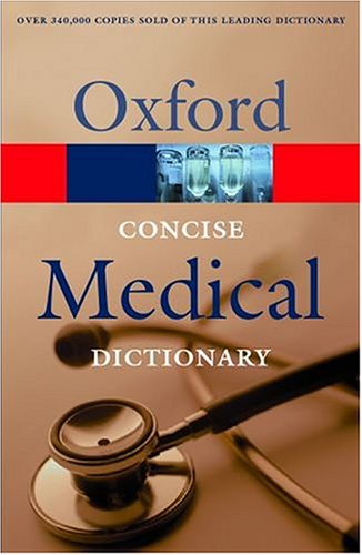 Imagen de archivo de Concise Medical Dictionary (Oxford Paperback Reference) a la venta por AwesomeBooks