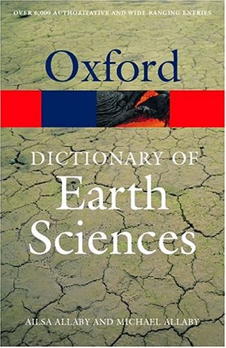 Stock image for Dictionary of Earth Sciences for sale by Better World Books