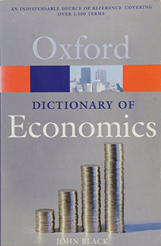 9780198607670: A Dictionary of Economics: Second edition