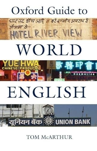 Beispielbild fr The Oxford Guide to World English zum Verkauf von Better World Books