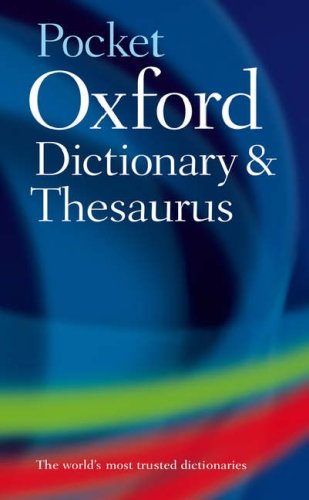 Imagen de archivo de Pocket Oxford Dictionary and Thesaurus a la venta por Modernes Antiquariat an der Kyll