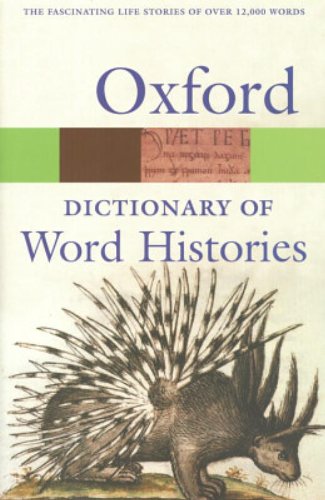 9780198608936: The Oxford Dictionary of Word Histories (Oxford Paperback Reference)