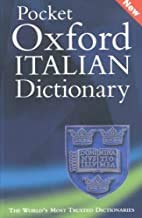 Beispielbild fr POCKET OXFORD ITALIAN DICTIONARY. zum Verkauf von Cambridge Rare Books