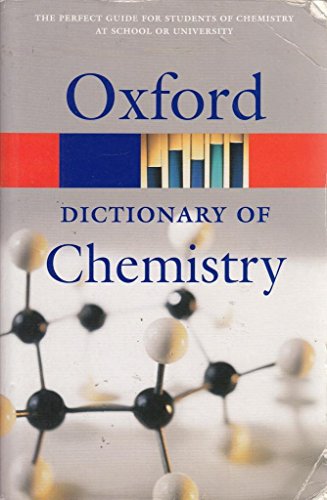 Beispielbild fr A Dictionary of Chemistry (Oxford Paperback Reference) zum Verkauf von AwesomeBooks