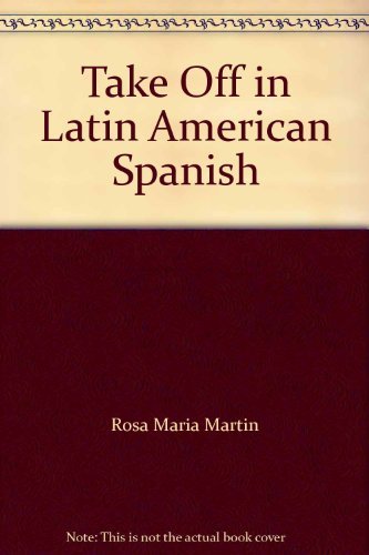 9780198609735: Title: Take Off in Latin American Spanish