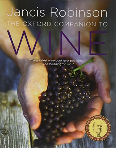 The Oxford Companion to Wine - Jancis Robinson