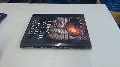 9780198609971: Historical Atlas of the Islamic World