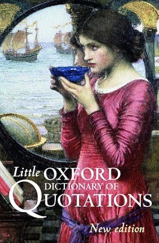 Beispielbild fr Little Oxford Dictionary of Quotations zum Verkauf von Wonder Book