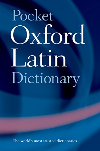 9780198610052: Pocket Oxford Latin Dictionary