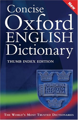 Beispielbild fr Concise Oxford English Dictionary (thumbindex): Thumb Index Premium Edition zum Verkauf von AwesomeBooks