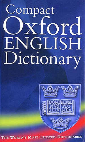 9780198610229: Compact Oxford English Dictionary