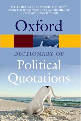 Imagen de archivo de The Oxford Dictionary of Political Quotations a la venta por Better World Books: West