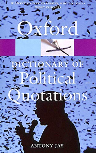 Beispielbild fr Oxford Dictionary of Political Quotations (Oxford Paperback Reference) zum Verkauf von AwesomeBooks