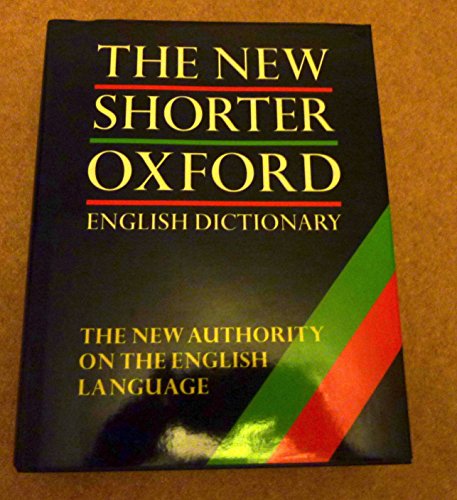 9780198611349: New Shorter Oxford English Dictionary (Diccionarios Varios)