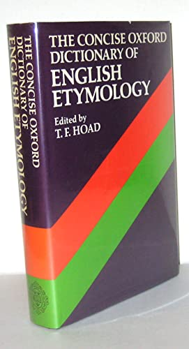 9780198611820: The Concise Oxford Dictionary of English Etymology 